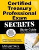 Certified Treasury Professional Exam Secrets, Study Guide - CTP Test Review for the Certified Treasury Professional Examination (Paperback) - Mometrix Media Photo