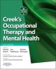 Creek's Occupational Therapy and Mental Health (Paperback, 5th Revised edition) - Katrina Bannigan Photo