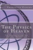 The Physics of Heaven - The Theology of the New Apostolic Reformation (Paperback) - Frederick Osborn Photo