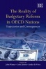 The Reality of Budgetary Reform in OECD Nations - Trajectories and Consequences (Hardcover) - John Wanna Photo