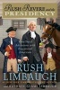 Rush Revere and the Presidency (Hardcover) - Rush Limbaugh Photo