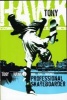 Hawk Professional Skateboarder (Paperback, 1st paperback ed) - TonyMortimer Hawk Photo