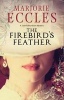 The Firebird's Feather: A Historical Mystery Set in Late Edwardian London (Large print, Hardcover, Large type edition) - Marjorie Eccles Photo