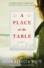 A Place at the Table (Paperback) - Susan Rebecca White Photo