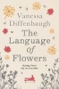 The Language of Flowers (Paperback, New edition) - Vanessa Diffenbaugh Photo