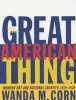 The Great American Thing - Modern Art and National Identity, 1915-1935 (Paperback, Revised) - Wanda M Corn Photo