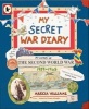 My Secret War Diary, by Flossie Albright (Paperback) - Marcia Williams Photo