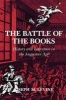 The Battle of the Books - History and Literature in the Augustan Age (Paperback, Revised) - Joseph M Levine Photo