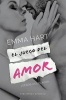 El Juego del Amor (Spanish, Paperback) - Emma Hart Photo