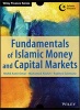 Fundamentals of Islamic Money and Capital Markets (Paperback) - Azmi Omar Photo