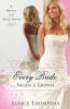 Every Bride Needs a Groom (Paperback) - Janice Thompson Photo