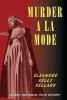 Murder a la Mode (Paperback) - Eleanore Kelly Sellars Photo