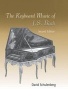 The Keyboard Music of J.S. Bach (Hardcover, 2nd Revised edition) - David Schulenberg Photo