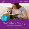 Tell Me a Story - Progression in Play for Babies and Children (Paperback) - Clare Beswick Photo