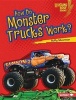 How Do Monster Trucks Work? (Hardcover) - Buffy Silverman Photo