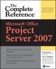 Microsoft Office Project Server 2007 (Paperback) - Rob Stewart Photo