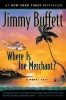 Where is Joe Merchant? (Paperback, New edition) - Jimmy Buffett Photo