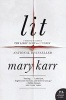 Lit (Paperback) - Mary Karr Photo