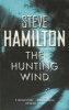 The Hunting Wind (Paperback, New Ed) - Steve Hamilton Photo