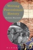 Writing Postcolonial History (Paperback) - Rochono Majumdar Photo