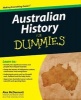 Australian History For Dummies (Paperback, New) - Alex McDermott Photo