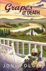 Grapes of Death - A River Bend Vineyard Mystery (Paperback) - Joni Folger Photo