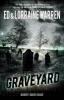 Graveyard - True Haunting from an Old New England Cemetery (Paperback) - Ed Warren Photo