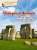 Changes in Britain from the Stone Age to the Iron Age (Paperback) - Claire Throp Photo