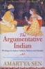 The Argumentative Indian - Writings on Indian History, Culture and Identity (Paperback) - Amartya K Sen Photo