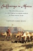 Sufferings in Africa - The Astonishing Account of a New England Sea Captain Enslaved by North African Arabs (Paperback) - James Riley Photo