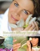 Nature's Beauty Secrets (Hardcover) - Dawn Gallagher Photo