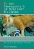 Feline Emergency and Critical Care Medicine (Paperback, Illustrated Ed) - Kenneth J Drobatz Photo