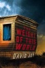 Weight of This World (Hardcover) - David Joy Photo