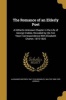 The Romance of an Elderly Poet - A Hitherto Unknown Chapter in the Life of George Crabbe, Revealed by His Ten Years' Correspondence with Elizabeth Charter, 1815-1825 (Paperback) - Alexander Meyrick 1847 1916 Broadley Photo