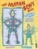 The Human Body Book - An Owner's Guide (Hardcover) - Jen Green Photo