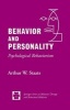 Behavior and Personality - Psychological Behaviorism (Hardcover) - Arthur W Staats Photo