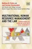 Multinational Human Resource Management and the Law - Common Workplace Problems in Different Legal Environments (Hardcover) - Matthew Finkin Photo