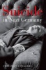 Suicide in Nazi Germany (Paperback) - Christian Goeschel Photo