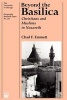 Beyond the Basilica - Christians and Muslims in Nazareth (Paperback, New) - Chad F Emmett Photo