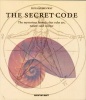 The Secret Code - The Mysterious Formula That Rules Art, Nature, and Science (Hardcover) - Priya Hemenway Photo