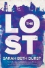 The Lost (Paperback) - Sarah Beth Durst Photo