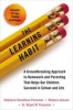 Learning Habit - A Groundbreaking Approach to Homework and Parenting That Helps Our Children Succeed in School and Life (Paperback) - Stephanie Donaldson Pressman Photo