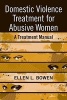 Domestic Violence Treatment for Abusive Women - A Treatment Manual (Paperback) - Ellen L Bowen Photo