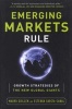 Emerging Markets Rule: Growth Strategies of the New Global Giants (Hardcover) - Mauro F Guillen Photo