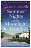 Summer Nights at the Moonlight Hotel (Paperback) - Jane Costello Photo