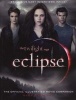 The "Twilight Saga" "Eclipse" - The Official Illustrated Movie Companion (Paperback) - Mark Cotta Vaz Photo