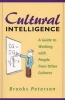 Cultural Intelligence - A Guide to Working with People from Other Cultures (Paperback) - Brooks Peterson Photo