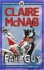 The Fall Guy - A Detective Inspector Carol Ashton Mystery (Paperback) - Claire McNab Photo