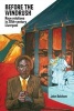 Before the Windrush - Race Relations in 20th-century Liverpool (Paperback) - John Belchem Photo