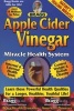 Apple Cider Vinegar - Miracle Health System (Paperback, 56th) - Patricia Bragg Photo